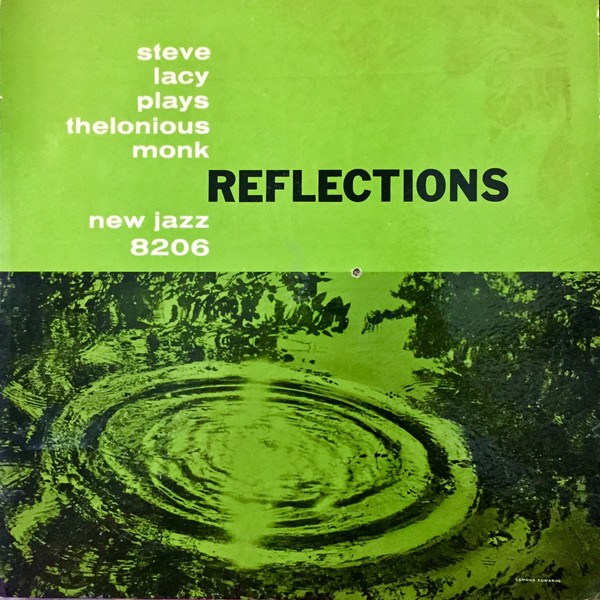Steve Lacy: Reflections: Steve Lacy Plays Thelonious Monk (1959)